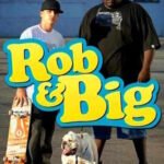 Rob and Big fan art cover pic